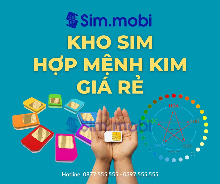 Kho Sim Hợp Mệnh Kim - Sim.mobi