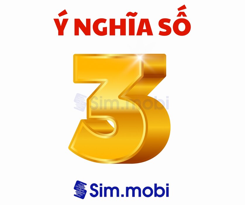 Ý Nghĩa Số 3