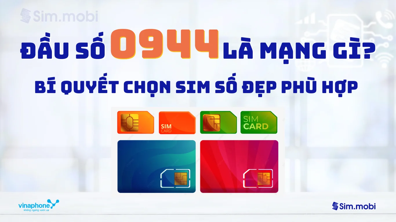 Bí kíp chọn sim đầu số 0944