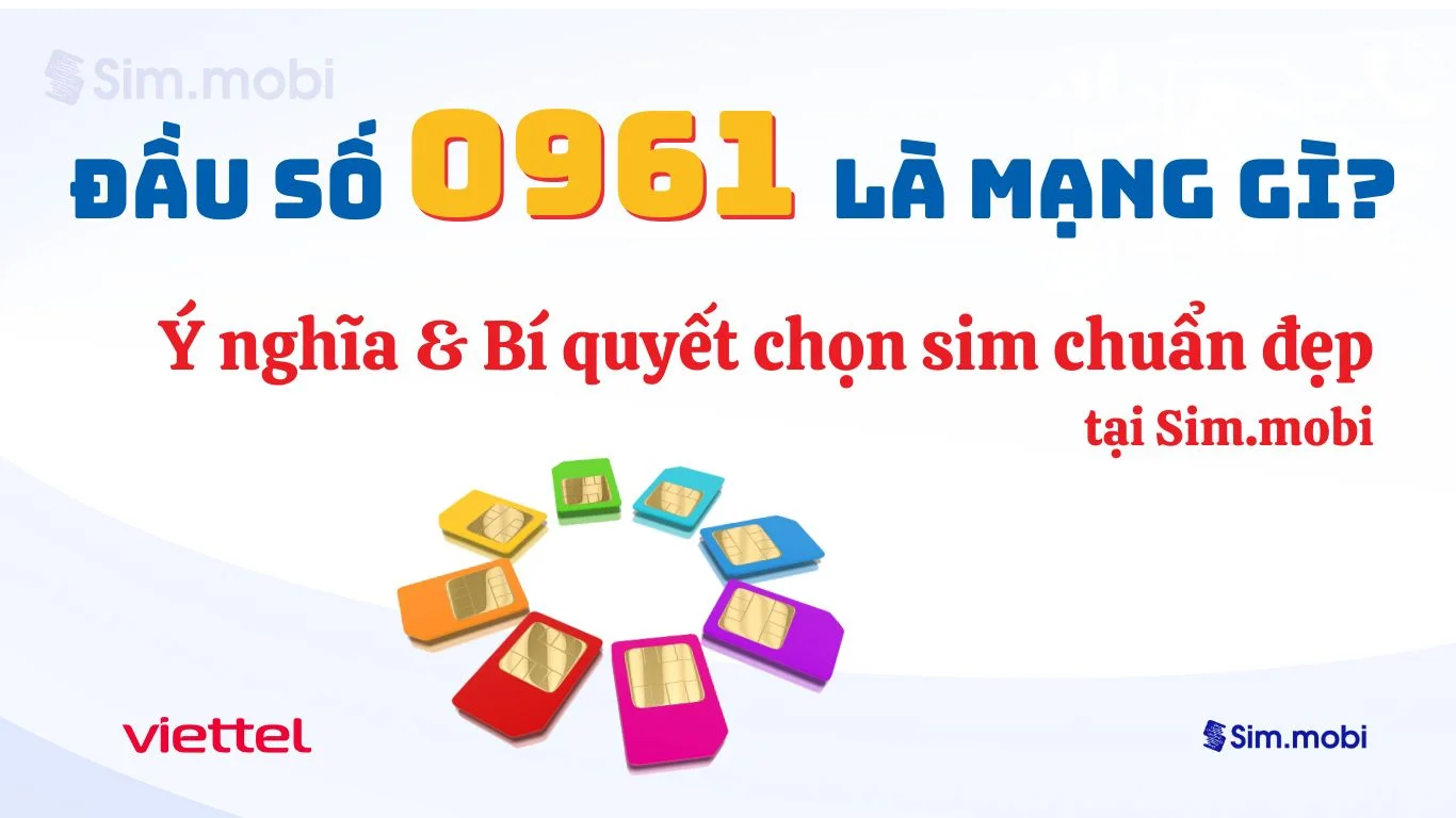 Đầu số 096 Viettel - Ý nghĩa phong thuỷ & Cách chọn